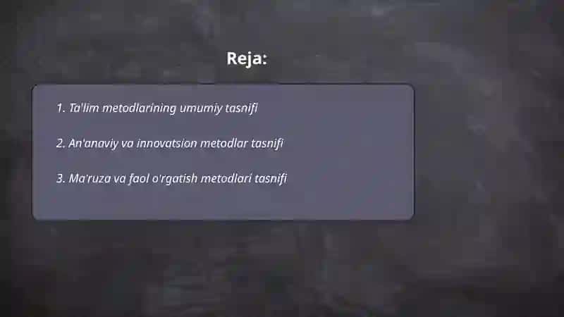 Ta'lim metodlarining tasniflash 2