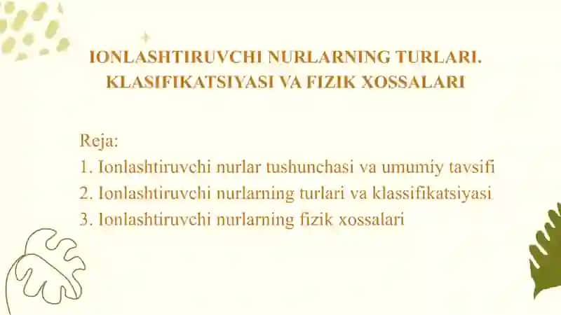 Ionlashtiruvchi nurlar biologiyasi 2