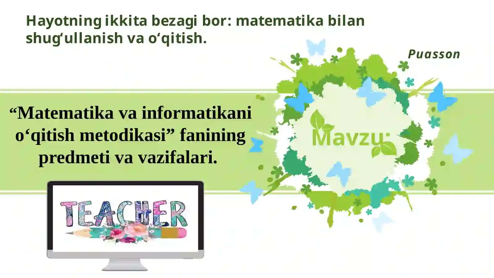 Matematika va Informatika O’qitish Metodikasi Fani 2