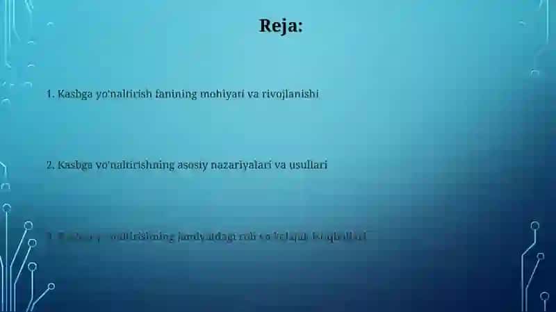 Kasb -hunarga yoʻnaltirish fanining maqsad va vazifalari 2