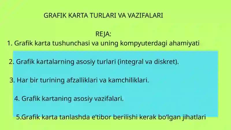 GRAFIK KARTA TURLARI VA VAZIFALARI 2