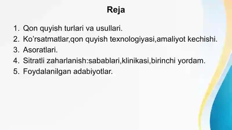 qon quyish turlari,usullari .Sitratli zaharlanish pptx 2