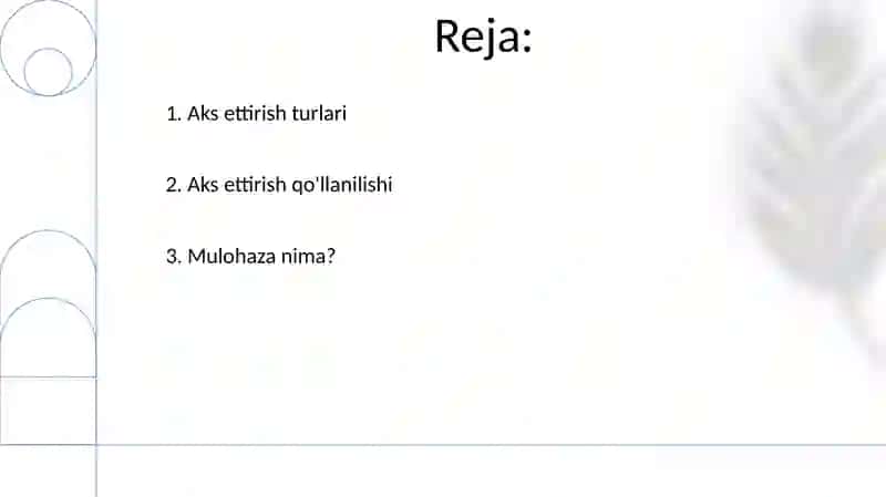Akslantirish. Akslantirish turlari 2