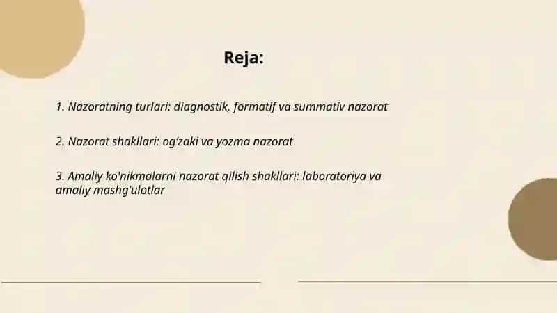 O'quvchilarning bilim, ko'nikma va malakalarini nazorat qilish turlari, shakli, metodlari. O'quvchilarni baholash mezonlari Bozorova Farangiz 2