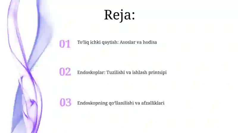 To'la ichki qaytish. Endoskoplar 2