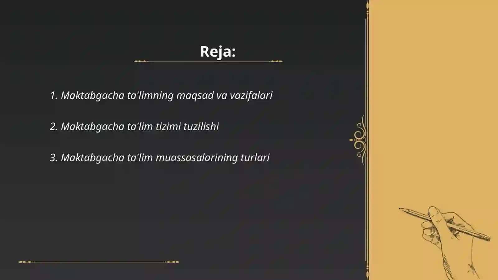 "Maktabgacha talim togʻrisida"dagi qonun 2