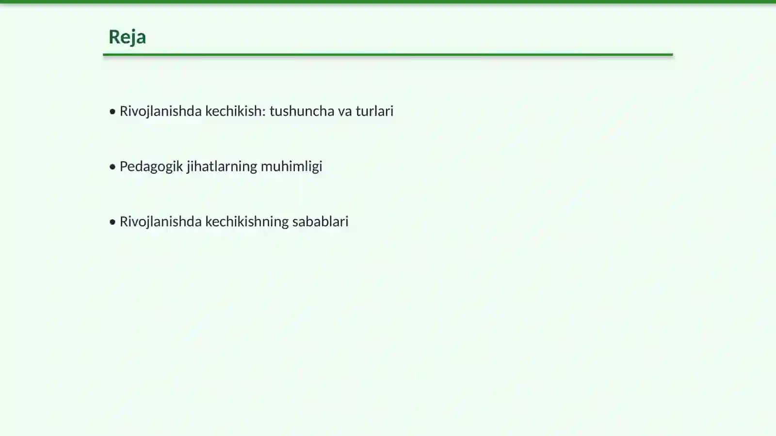 Rivojlanishda kechikishning pedagogik jihatlari 2