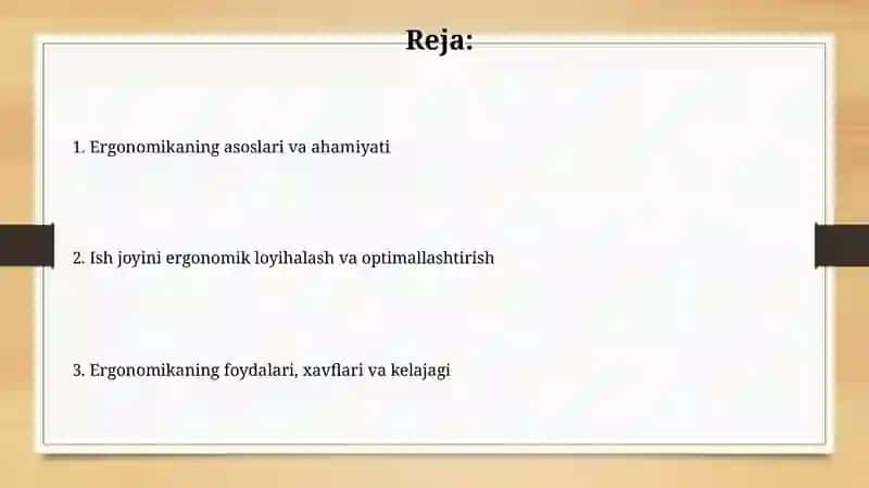 Mehnat jarayonida ergonomikani roli 2