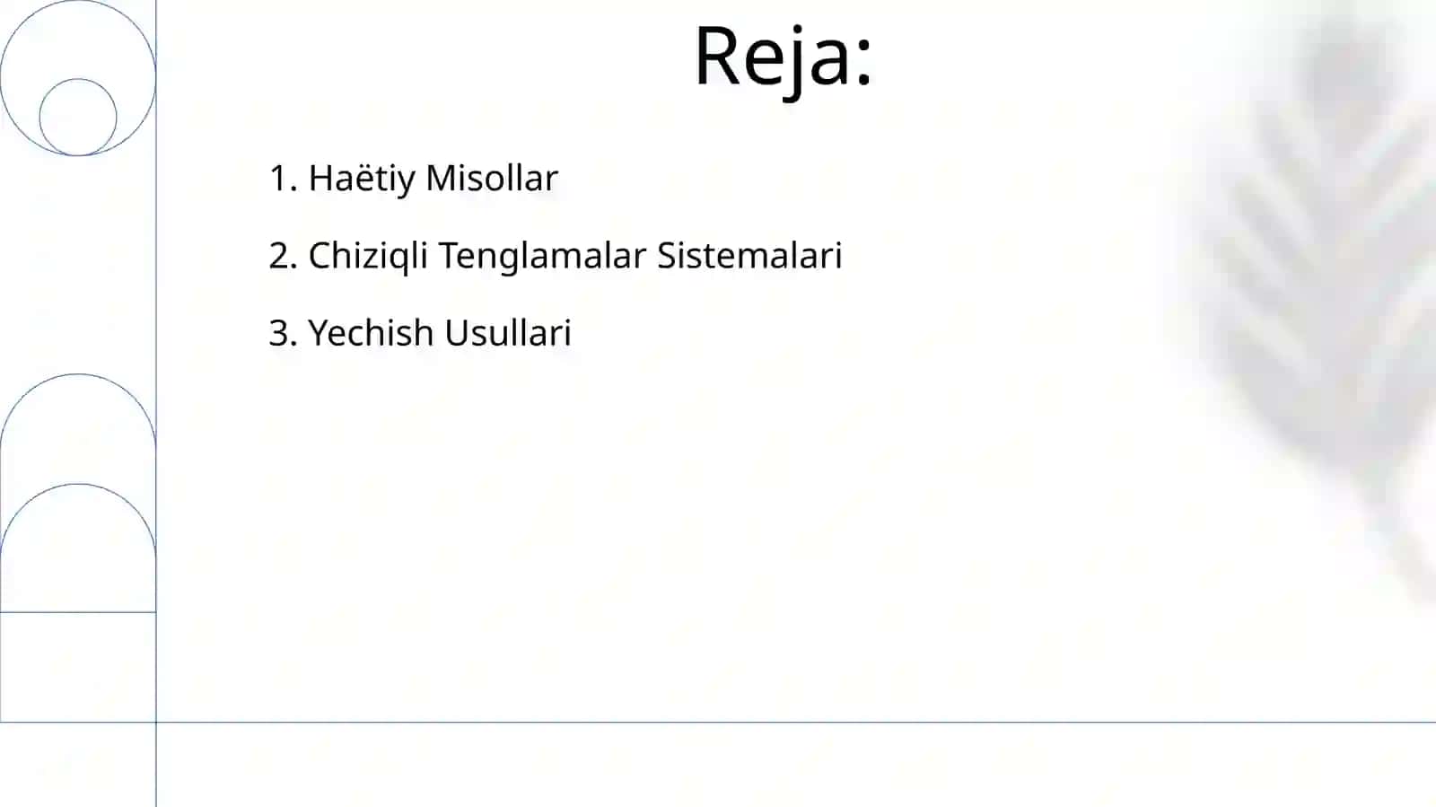 Chiziqli tenglamalar sistemasi va ularni yechish usullari, hayotga tatbiqi 2