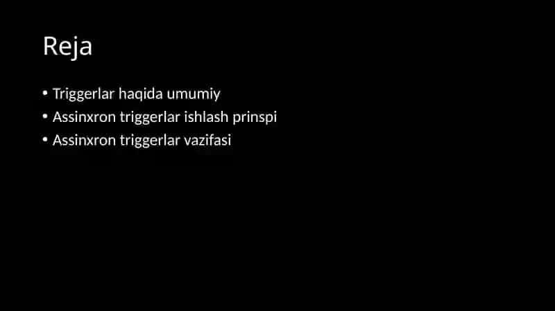 TRIGGERLAR. ASSINXRON TRIGGERLAR 2