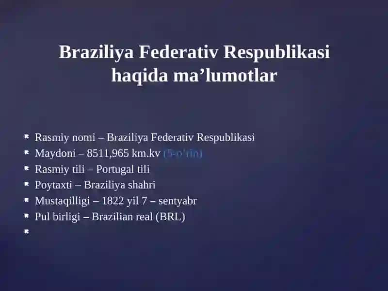 Braziliya Federativ Respublikasi 2