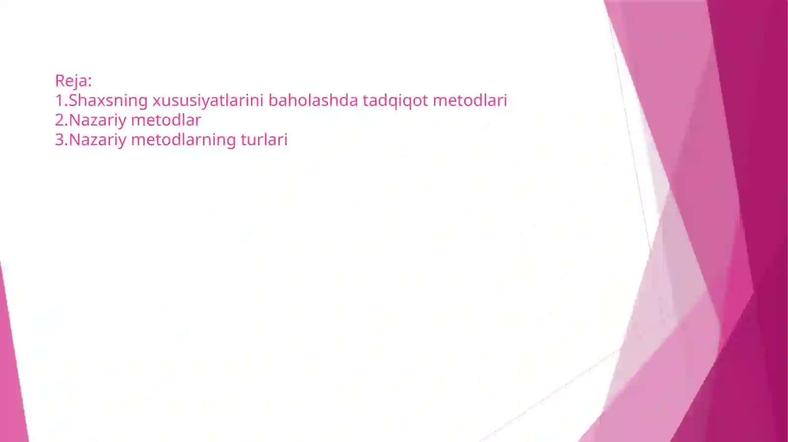 Shaxsning tadqiq etish metodlari 2