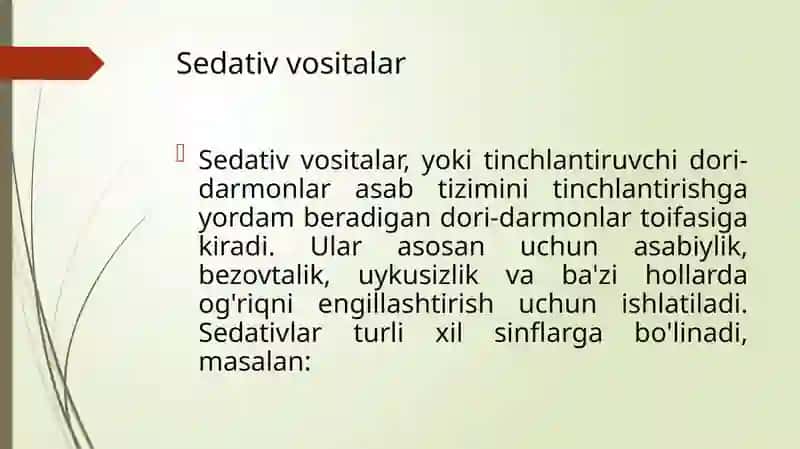Sedativ vositalar 2