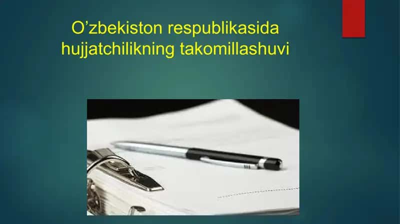 Hujjatchilikning takomillashuvi 2