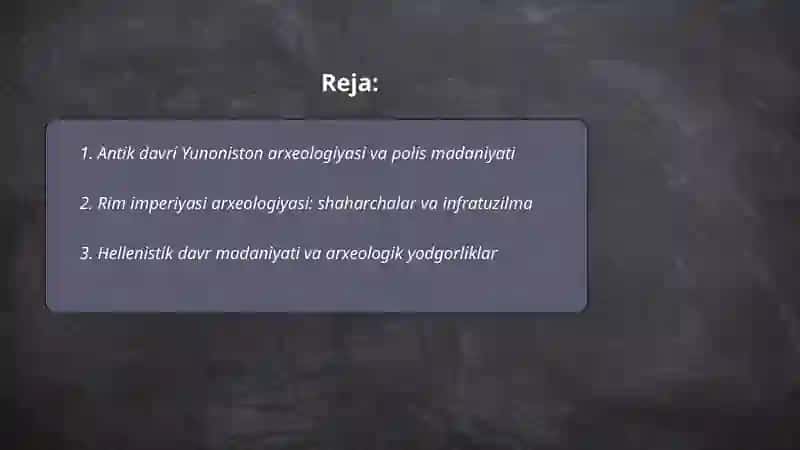Antik davri arxeologiyasi va madaniyatlari 2
