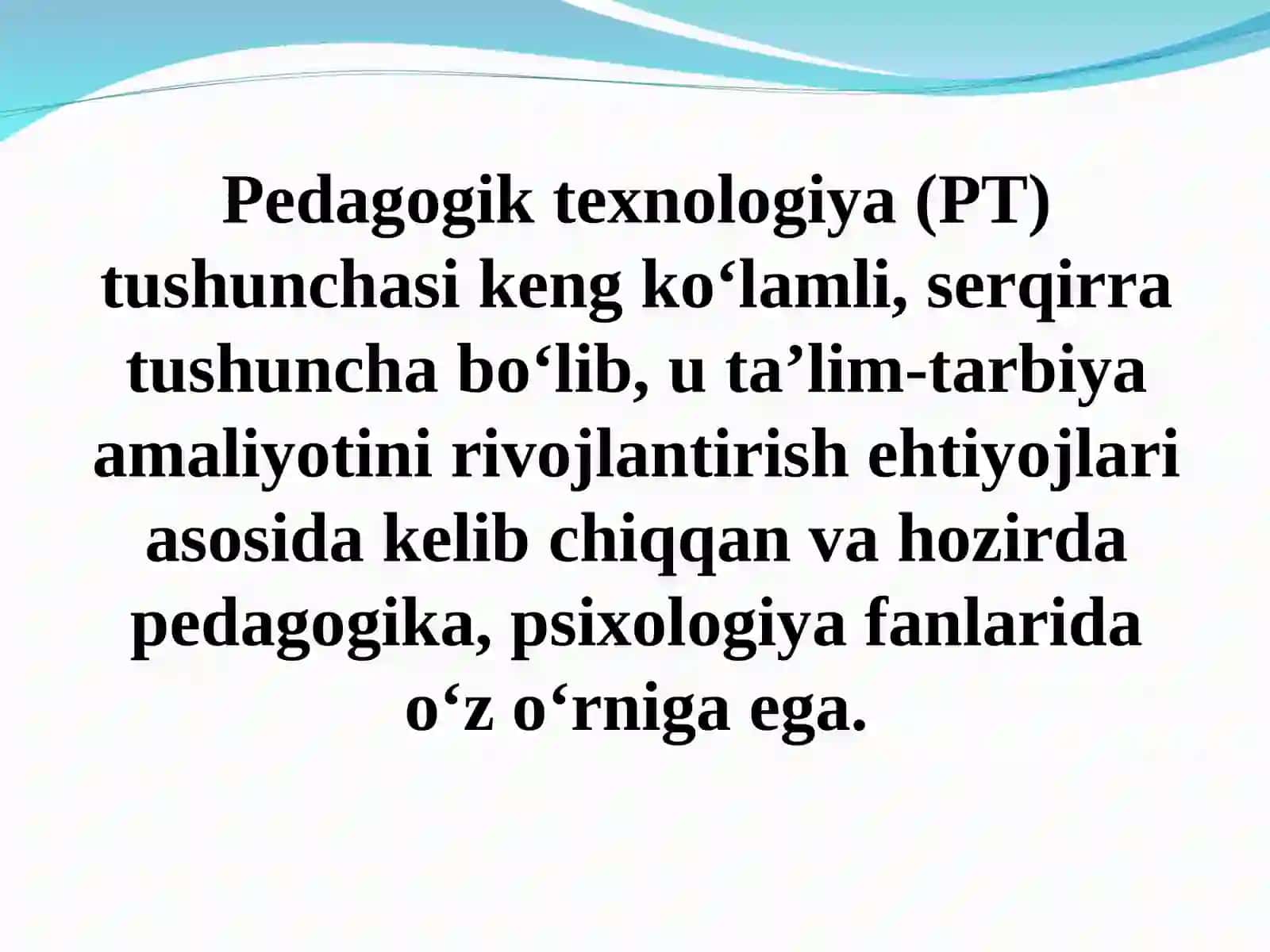 PEDAGOGIK TEXNOLOGIYALARNING RIVOJLANISH TARIXI 2