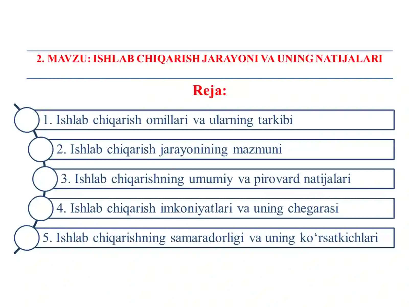Ishlab Chiqarish Jarayoni va Uning Natijalari 2