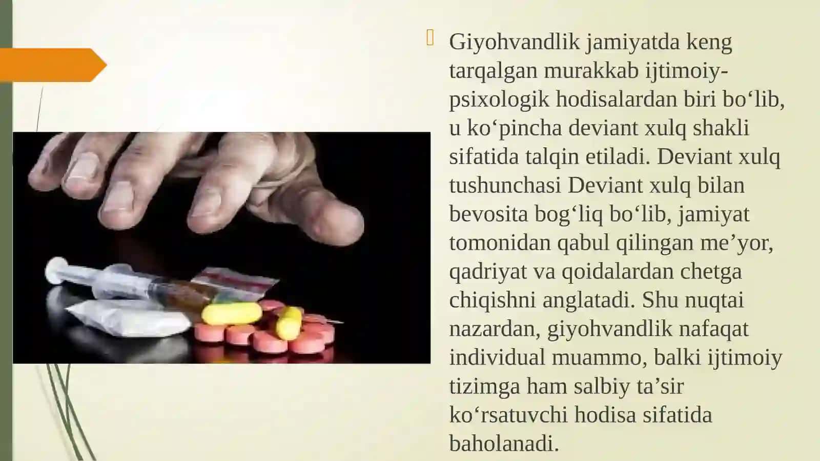 Giyohvandlik deviant xulq shakli sifatida 2