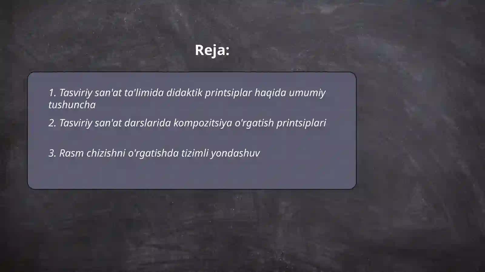 Tasviriy san'at ta'limida didaktik printsplar 2
