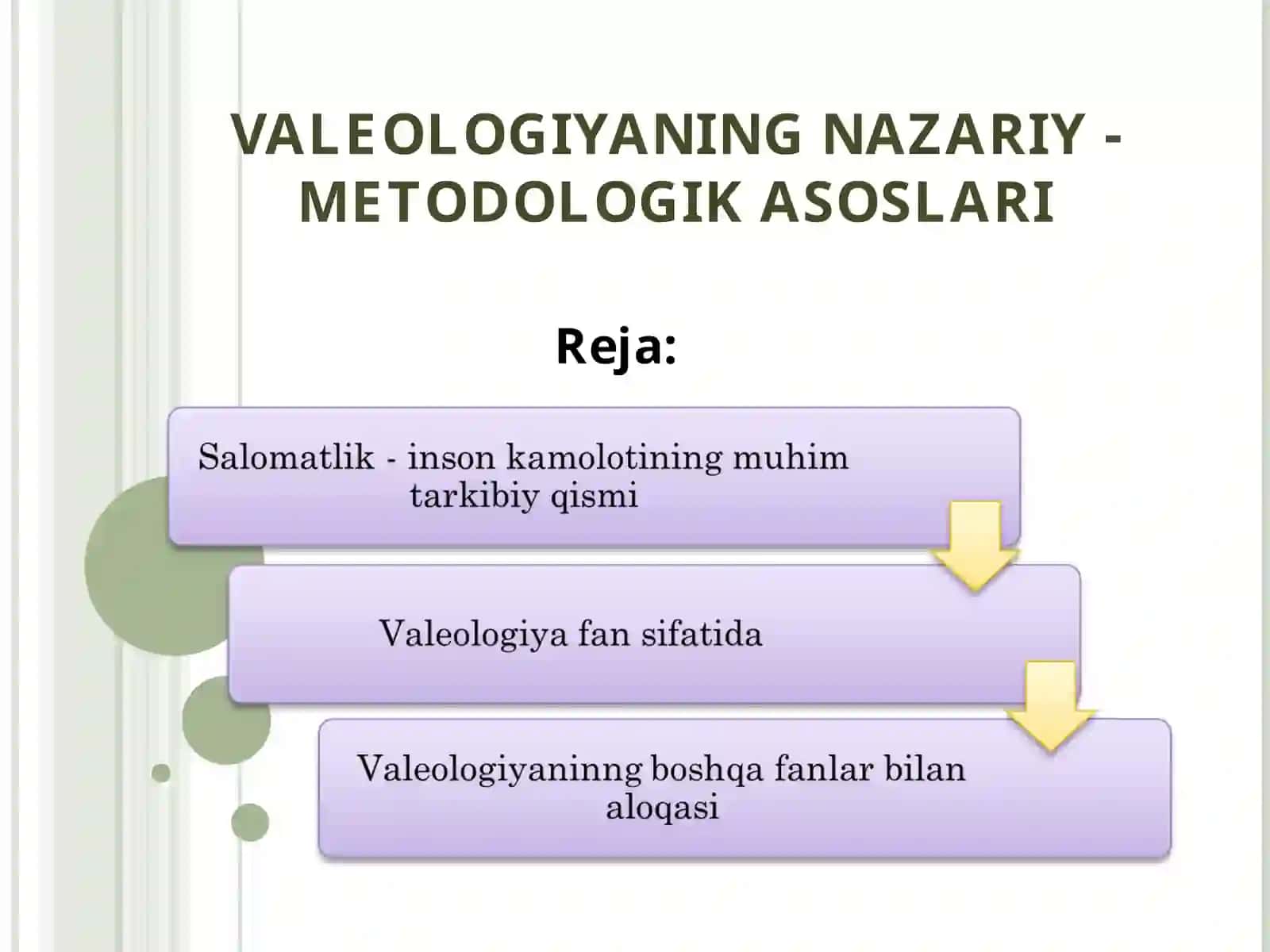 VALEОLОGIYANING NAZARIY - METОDОLОGIK ASОSLARI 2