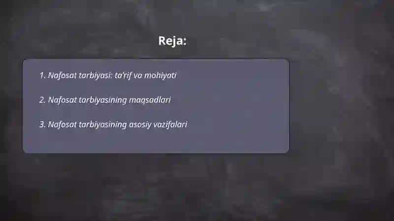 Nafosat tarbiyasi uning maqsad va vazifalari 2