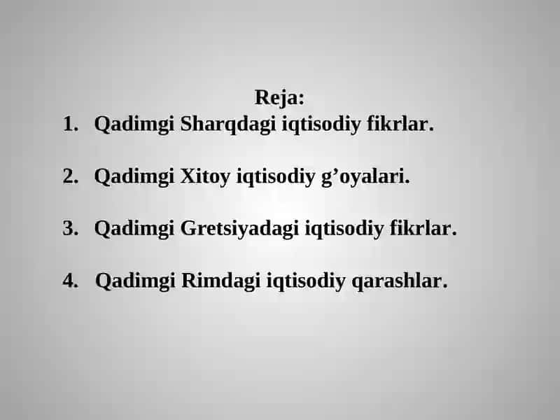 Qadimgi Iqtisodiy Ta'limotlar 2