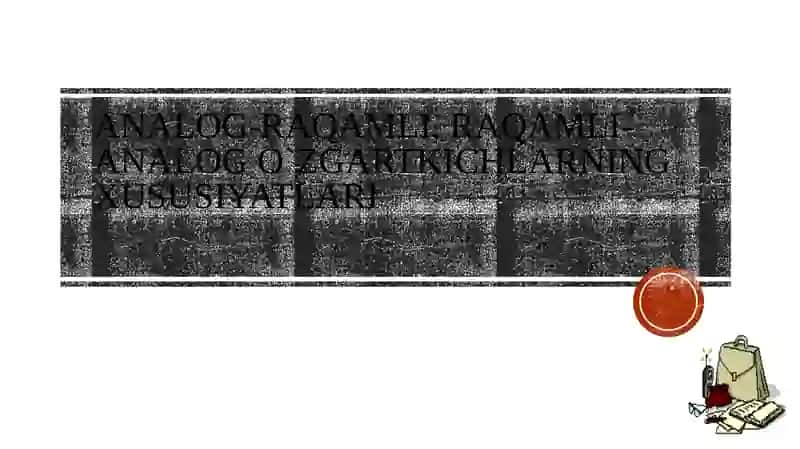 AVTOMATLASHTIRISHNING TEXNIK VOSITALARI VA RAQAMLIAVTOMATIKA 2