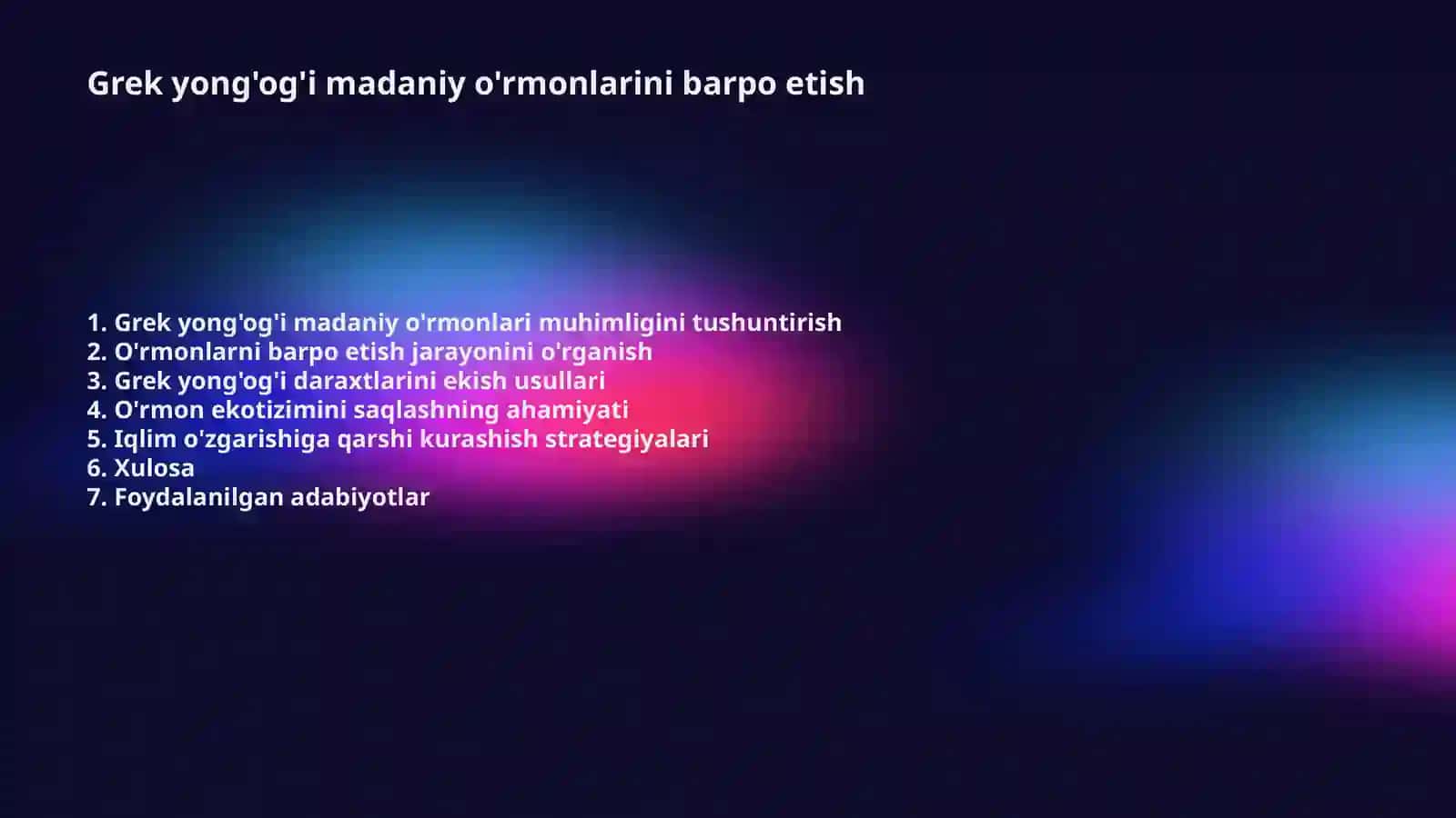 Grek yong'og'i madaniy o'rmonlarini barpo etish 2