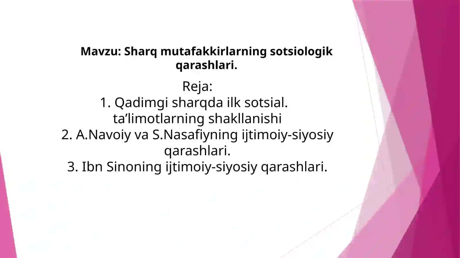 Sharq mutafakkirlarning sotsiologik qarashlari 2