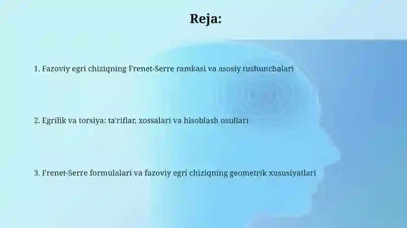 Egri chiziqning egrligi va buralishi 2