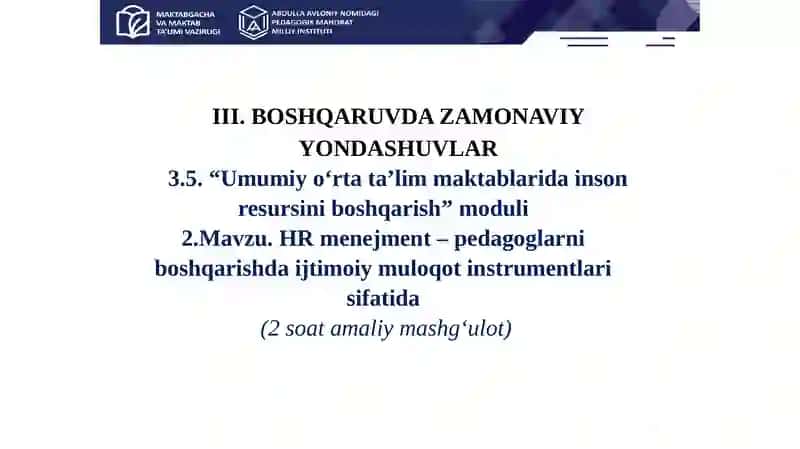 HR menejment – pedagoglarni boshqarishda ijtimoiy muloqot instrumentlari sifatida. 2