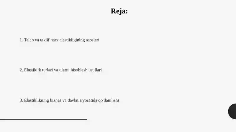 Talab va taklifning narx elastikligi 2