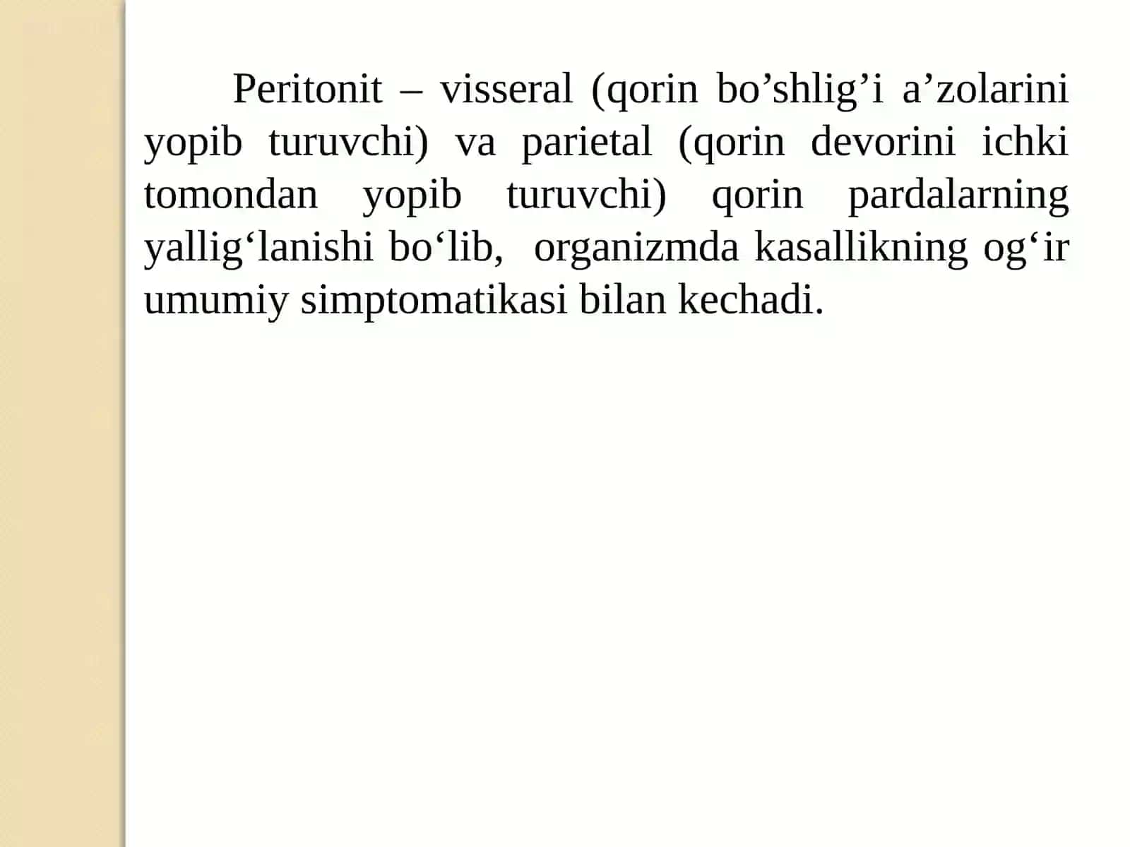 Bolalardaperitonit.Birlamchi va ikkilamchi peritonitlar.Peritonit asoratlari 2