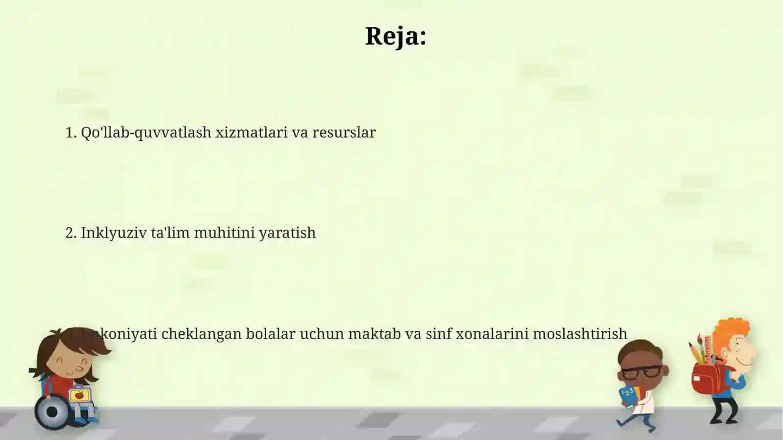 Imkoniyati cheklangan bolalarga maktab va sinf xonalarini moslashtirish 2