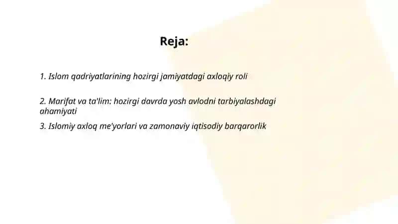 Islom qadriyatlari va marifatining hozrgi davrdagi ahamiyati 2
