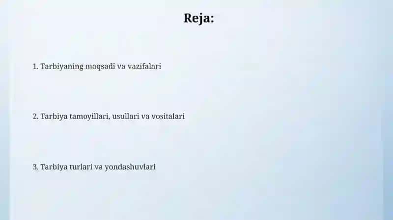Tarbiyaning maqsad va vazifalari 2