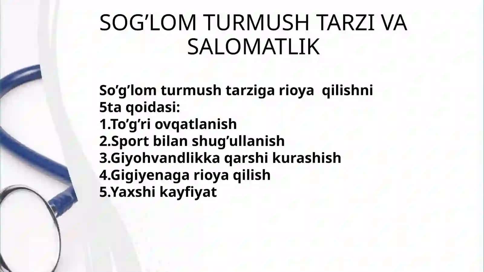 Sog'lom turmush tarzi va salomatlik 2