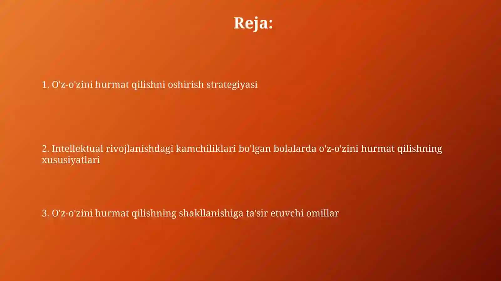 O'z-o'zini hurmat qilishning xususiyatlari 2