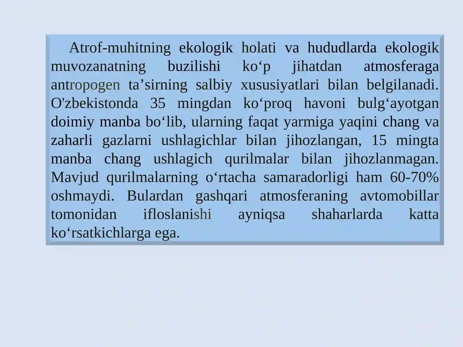 Yer resurslari. Biologik resurslar. Yer osti boyliklari. Chiqindilar muammosi va ularni ekspert baholash 2