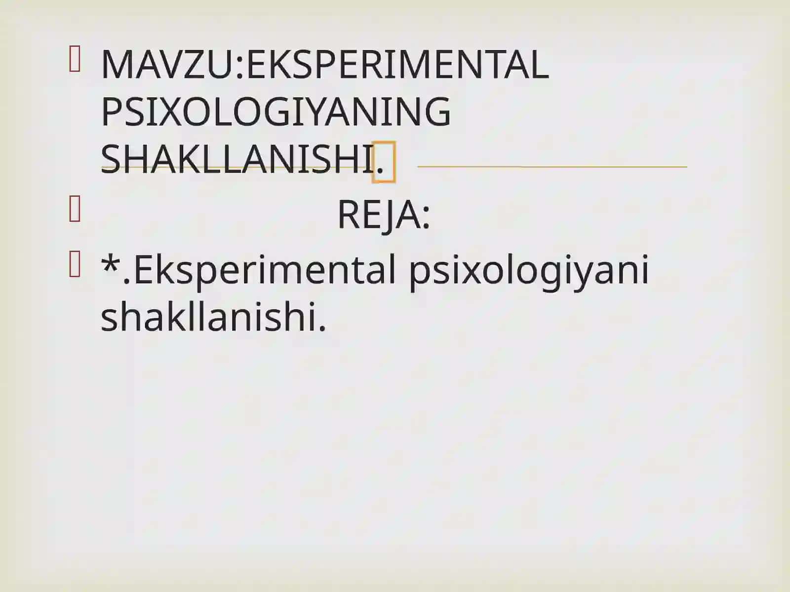 Eksperimental Psixologiyani shakllanishi 2