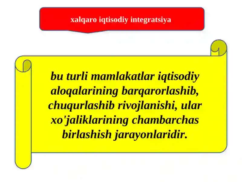 Xalqaro iqtisodiy integratsiya 2
