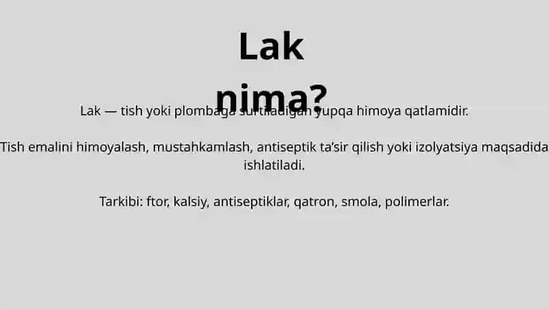 STOMATOLOGIYADA ISHLATILADIGAN LAKLAR 2