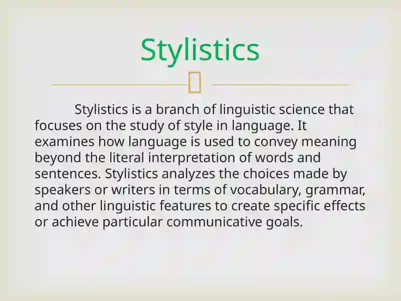Stylistics as a branch of linguistic science 2