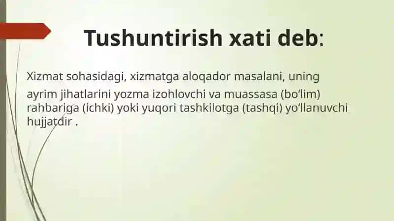 Tushuntirish xati haqidagi prezentatsiya 2