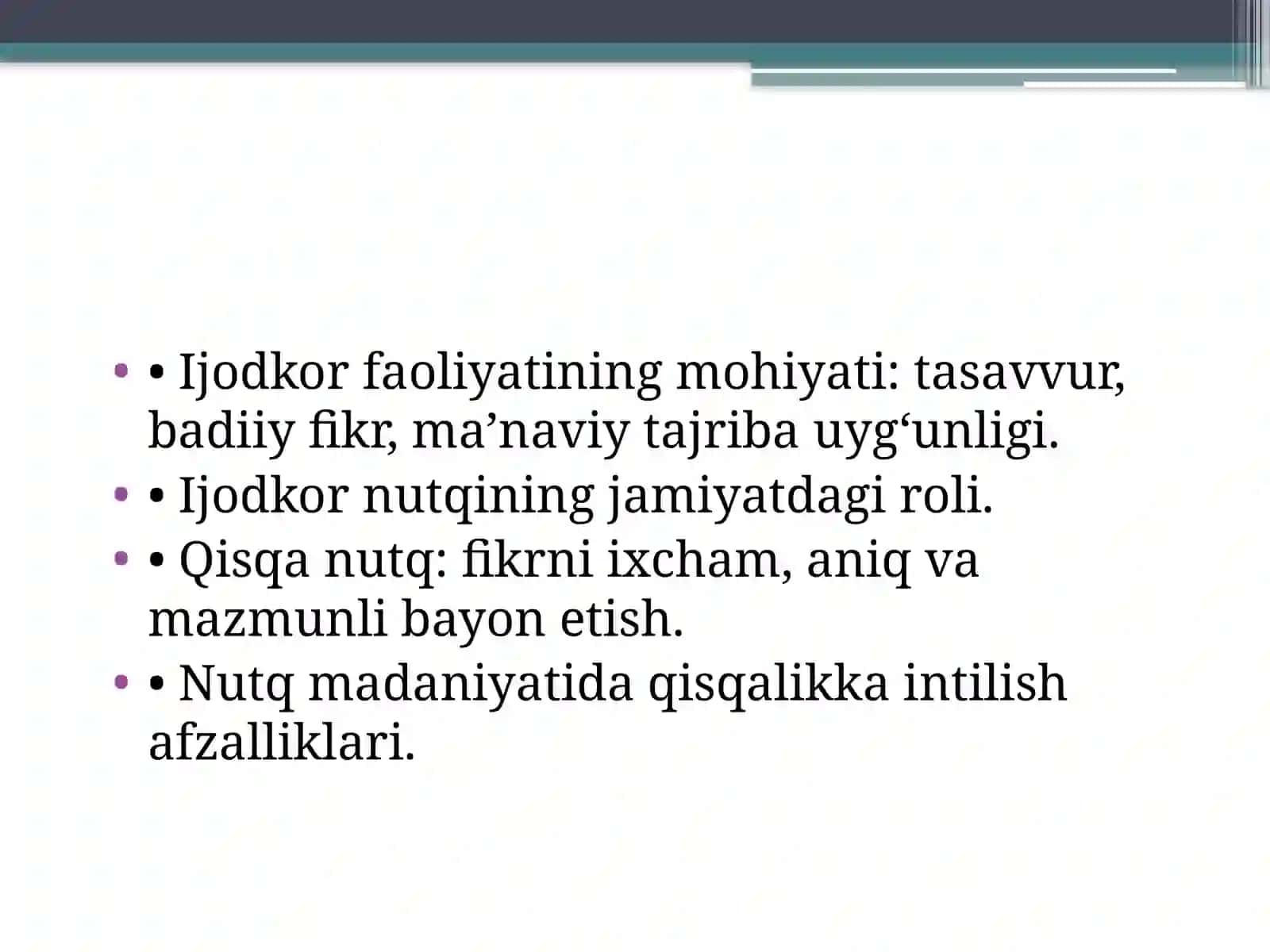 Ijodkor mahorati va nutq qisqaligi 2