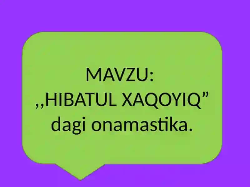 HIBATUL XAQOYIQ 2