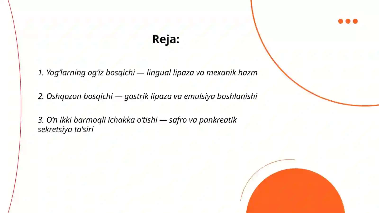 Yog‘larning hazmlanishi. Yog‘ hazm bo‘lish bosqichlari 2