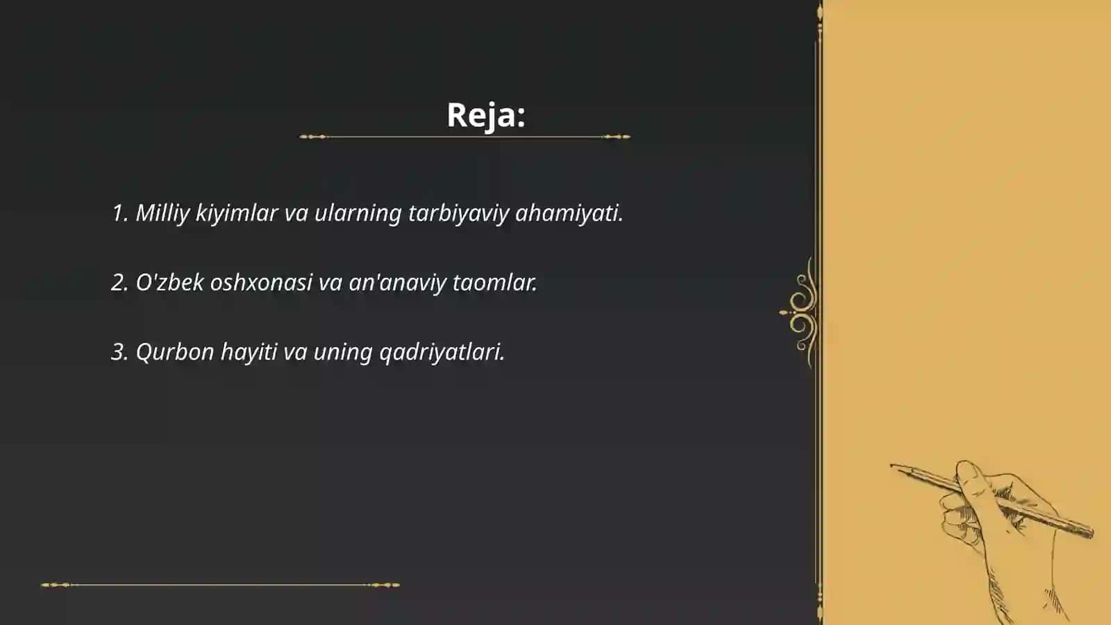 Milliy urf-odat,qadriyat va an'analar- tarbiya asosi 2