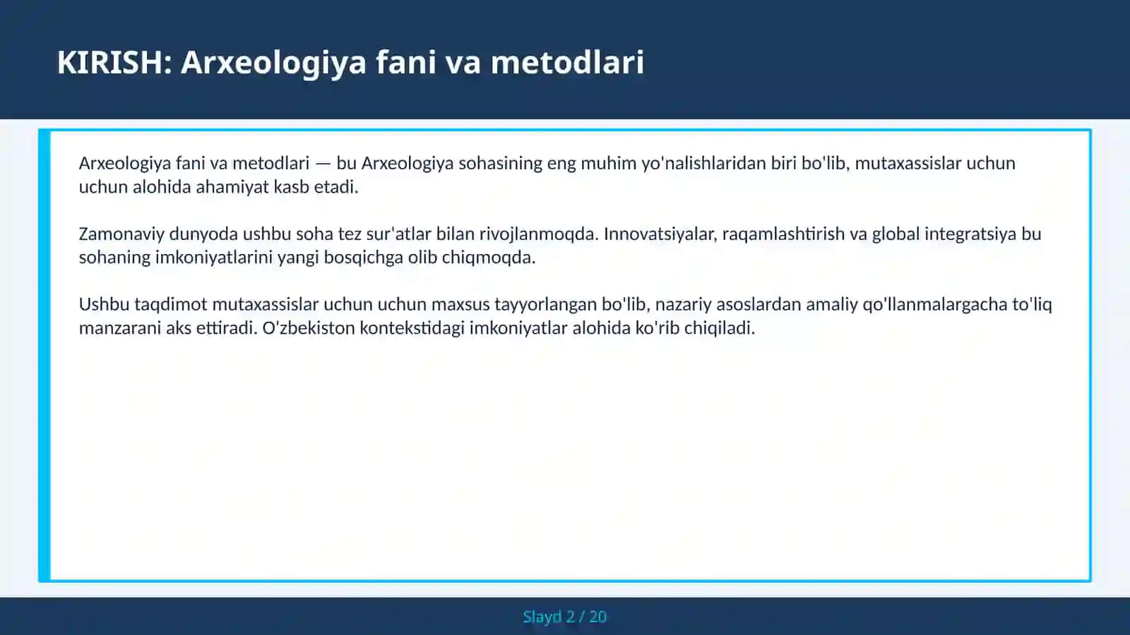 ARXEOLOGIYA FANI VA METODLARI 2