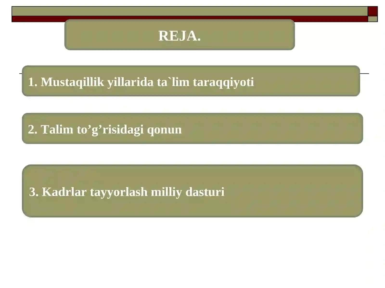 MUSTAQILLIK YILLARIDA TA’LIM SOXASIDAGI ERISHILGAN YUTUQLAR 2